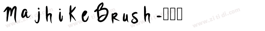 Majhike Brush字体转换
